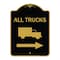 Signmission Trucks Sign All Trucks W/ Truck & Right Arrow, Black & Gold Aluminum Sign, 18" x 24", BG-1824-22782 A-DES-BG-1824-22782 - alternate 1